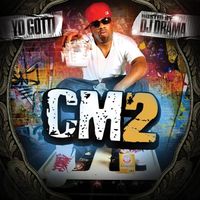 Yo Gotti - CM2