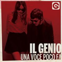 Il Genio - Una voce poco fa