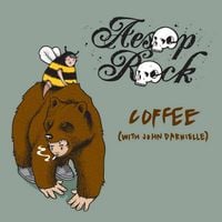 Aesop Rock - Coffee