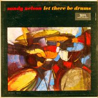 Sandy Nelson - Let There Be Drums