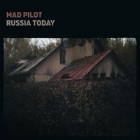Mad Pilot - Russia Today