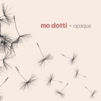 Mo Dotti - opaque