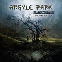 Argyle Park - Misguided (Remastered Deluxe Edition)