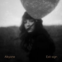 Alkyone - Exit Sign