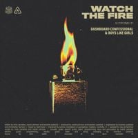 Dashboard Confessional - Watch the Fire