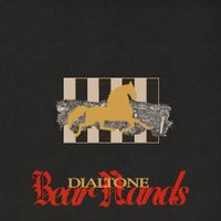 Bear Hands - Dialtone