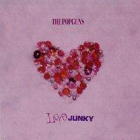 The Popguns - Love Junky