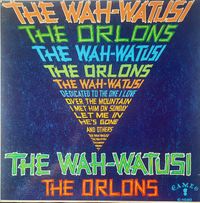 The Orlons - The Wah-Watusi