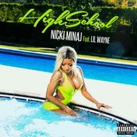 Nicki Minaj - High School
