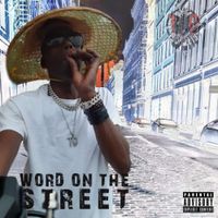 Top Quality - Word On The Street