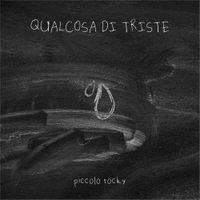 Piccolo Rocky - Qualcosa di triste