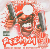 Redman - Ill At Will Mixtape, Vol. 1