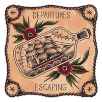 Departures - Escaping