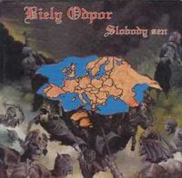 Biely Odpor - Slobody Sen