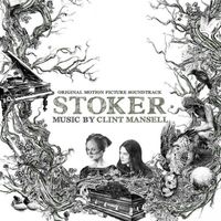 Clint Mansell - Stoker