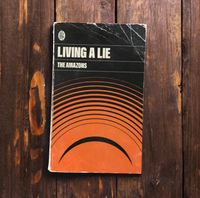 The Amazons - Living a Lie