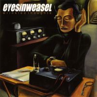 Eyesinweasel - Wrinkled Thoughts