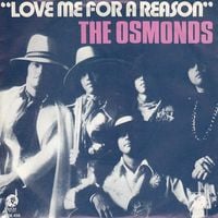 The Osmonds - Love Me for a Reason