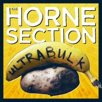 The Horne Section - ULTRABULK