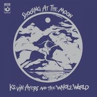 Kevin Ayers - Shooting at the Moon