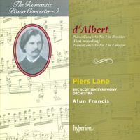 Piers Lane - D'Albert: Piano Concerto No 1 in B minor (First Recording); Piano Concerto No 2 in E major