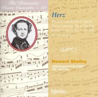 Howard Shelley - Herz: Piano Concerto No 3, Op 87; Piano Concerto No 4, Op 131; Piano Concerto No 5, Op 180