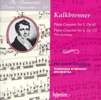 Howard Shelley - Kalkbrenner: Piano Concerto No 1, Op 61; Piano Concerto No 4, Op 127