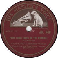 Palu Tupou & Veiongo Fakaua - Pongi pongi (Song of the Morning) / Kaloni kakala (Song of the Evening)
