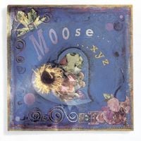 Moose - ...XYZ