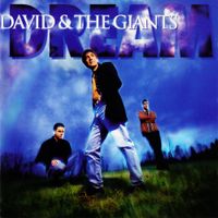 David & The Giants - Dream
