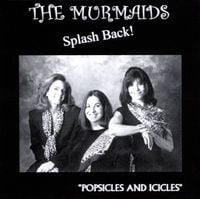 The Murmaids - Popsicles and Icicles