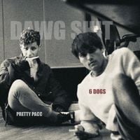 Pretty Pacc - Dawg Shit