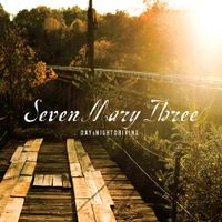 Seven Mary Three - Day & Nightdriving