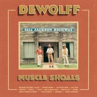 DeWolff - Muscle Shoals