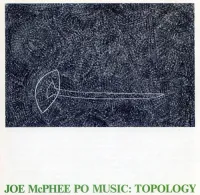Joe McPhee - Topology