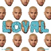 Chris Brown - Loyal (West Coast Version)