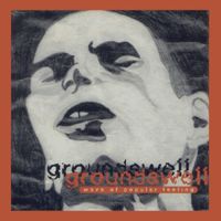 Groundswell - Wave of Popular Feeling