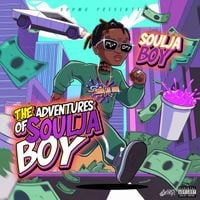 Soulja Boy - The Adventures Of Soulja Boy