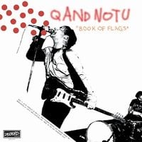 Q and Not U - X-Polynation/Book of Flags