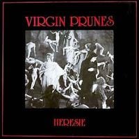 Virgin Prunes - H&eacute;r&eacute;sie