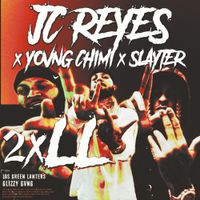 JC Reyes - 2xLL