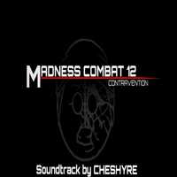 Cheshyre - Madness Combat 12: Contravention