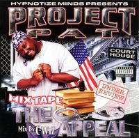 Project Pat - Mix Tape: The Appeal