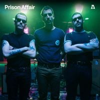 Prison Affair - Prison Affair on Audiotree Live