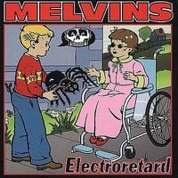 Melvins - Electroretard