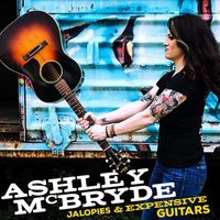 Ashley McBryde - Jalopies & Expensive Guitars