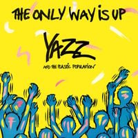 Yazz And The Plastic Population - The Only Way Is Up