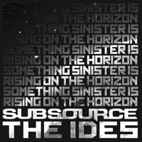 Subsource - The Ides