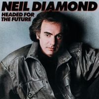 Neil Diamond - Headed For the Future