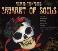 Richard Thompson - Cabaret of Souls